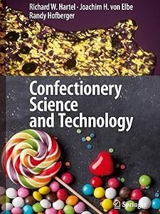 Confectionery Science and Technology